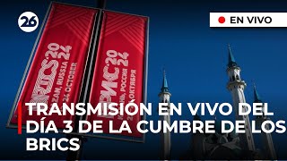 🔴 BRICS EN VIVO  Comenzó el DÍA 3 de la 16ª Cumbre de los BRICS en Kazán [upl. by Sitoiyanap624]