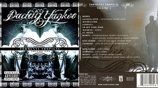 Daddy Yankee  Tormenta Tropical Volumen 1  Full Album [upl. by Neil]