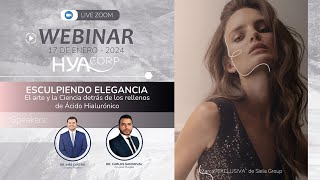 Webinar Hyacorp l Esculpiendo Elegancia  Speakers l Dr Carlos Sandoval  Dr Inés Castro [upl. by Adrell]