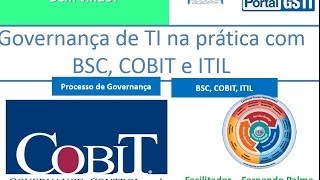 Governança de TI na prática com BSC COBIT e ITIL [upl. by Saltzman]