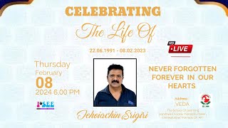 Celebrating The Life Of Jehoiachin Srigiri  LIVE  8FEB2024 [upl. by Harte653]