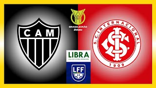 ATLÉTICO X INTERNACIONAL  BRASILEIRÃO BETANO SÉRIE A 2024 [upl. by Enilarac]