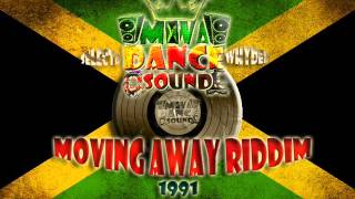 Moving Away Riddim Mix1991GARNETT SILK HALF PINT WANYE WONDER [upl. by Gates]