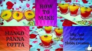 How To Make Mango Panna Cotta Without Gelatin  In Hindi  Learn From Hobby Creation [upl. by Anairam618]