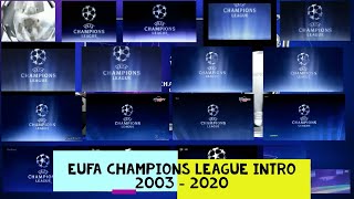 UEFA Champions League Intro in ALL IN ONE VIDEO TODO EN UNO [upl. by Nwahsad]