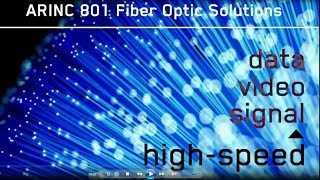 ITT Cannon ARINC 801 Fiber Optics for Commercial Aerospace [upl. by Averill]