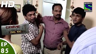 Crime Patrol Dial 100  क्राइम पेट्रोल  Lalach  Episode 85  1st February 2016 [upl. by Auot]