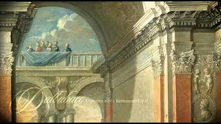 Evaristo Felice dall Abaco 16751742  12 Concerti à più Istrumenti OpVI Il Tempio Armonico [upl. by Tillford]