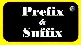 Prefix and Suffix [upl. by Changaris]