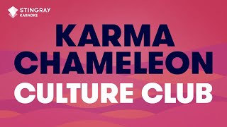 Karma Chameleon in the Style of quotCulture Clubquot with lyrics no lead vocal [upl. by Cherilyn]