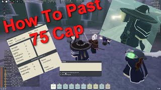 Deepwoken  FAST Way To Pass 75 Cap For Magic EASY [upl. by Pearline]