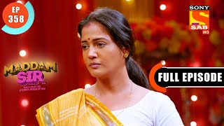 Maddam sir  Maddam Sir Proves Her Honesty  Ep 358  Full Episode  29th November 2021 [upl. by Iglesias]