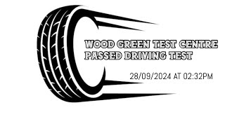 Driving Test Pass WoodGreen London Test Centre Test Date 28092024 at 0232pm [upl. by Navada]