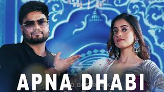 Apna Dhabi Official Video KD DESIROCK  Pranjal Dahiya  New Haryanvi Song 2024 [upl. by Ayotaj]