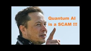 Quantum AI  The ELON MUSK SCAM [upl. by Bornstein]