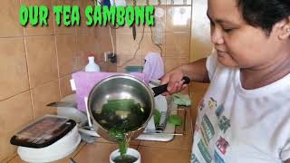 SAMBONG TEA EVERY MORNING SAMBONG [upl. by Aniaz389]