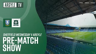 Sheffield Wednesday vs Argyle  Pre Match Show [upl. by Oilime]