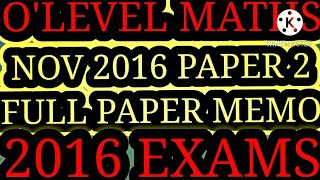 Olevel Mathematics November 2016 Paper 2 Full Question Paper Zimsec mathszoneafricanmotives [upl. by Artek]