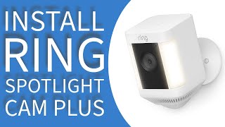 Ring Spotlight Cam Plus Battery Powered – Full Setup Review amp Installation [upl. by Spencer]