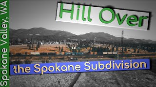 Railfanning the Spokane Subdivision from overlooking Hill [upl. by Esylle64]