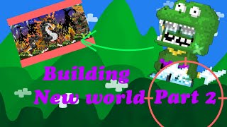 Growtopia World Building part 2 [upl. by Aik]