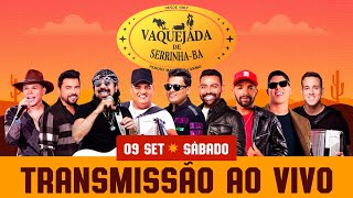 VAQUEJADA DE SERRINHA  AO VIVO 2023 OFICIAL [upl. by Reuven]