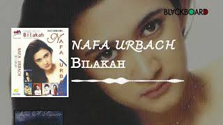 Nafa Urbach  Bilakah [upl. by Grogan]