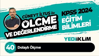 40  Dolaylı Ölçme  Cüneyt İLTUŞ [upl. by Botzow]