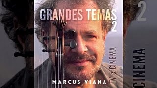 Marcus Viana  Grandes Temas 2  Cinema e TV Álbum Completo [upl. by Nomal]