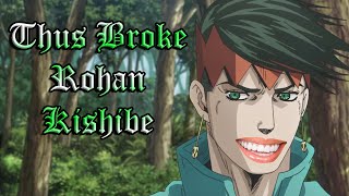 Thus Broke Rohan Kishibe Thus Spoke Kishibe Rohan Abridged [upl. by Nylodnew]