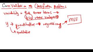 Cross Validation for Classification Settings [upl. by Lotsyrc]