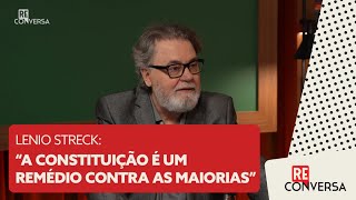 Lenio Streck quotA Constituição é um remédio contra as maioriasquot [upl. by Rednirah]