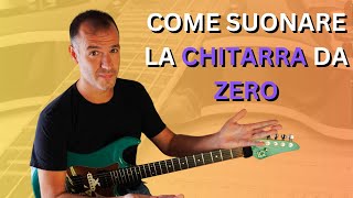 Come suonare la chitarra da ZERO [upl. by Marolda]