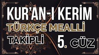 HATMİ ŞERİF KURAN I KERİM 5CÜZ MUKABELE TAKİPLİ TÜRKÇE MEALLİ [upl. by Ramon]