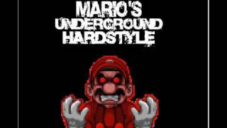 Marios Underground Hardstyle Super Mario [upl. by Stevie]