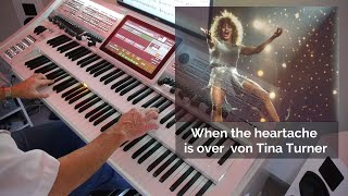 When the heartache is over von Tina Turner auf der Wersi Sonic OAX 800 [upl. by Fulks]