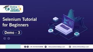 Selenium Live Project Training  Selenium Tutorial for Beginners  Day 3  Online IT Vidhya [upl. by Everrs]