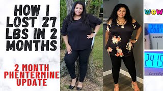 I LOST 27 POUNDS IN 2 MONTHS  PHENTERMINE BEFORE AND AFTER [upl. by Scottie]