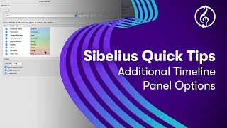 Sibelius Quick Tips Additional Timeline Panel Options [upl. by Langille]