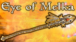 Skyrim SE  Eye Of Melka  Unique Weapon Guide [upl. by Ansilme]