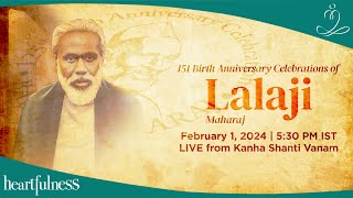 151st Birth Anniversary Celebrations of Lalaji Maharaj  1st Feb 2024  530 PM IST  Daaji  Kanha [upl. by Abehsile374]