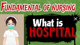 Definition Of HospitalMeaning of HospitalDepartments of Hospital Health care Agency FON new [upl. by Ennovaj]