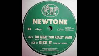 Newtone  Kick It Acid Mix [upl. by Nancie]