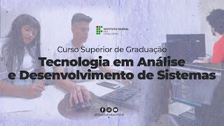 Tecnologia em Análise e Desenvolvimento de Sistemas  IFPA campus Itaituba [upl. by Gnot]