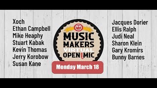 Music Makers Virtual Open Mic March 18 2024 [upl. by Einahpets]