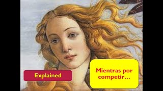 Mientras por competir Explained [upl. by Nwad350]