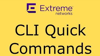 Extreme EXOS  Helpful CLI Commands [upl. by Aneekat]