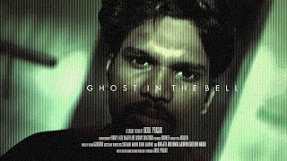 GHOST IN THE BELL  A Mystery Short Film [upl. by Ellenehc]