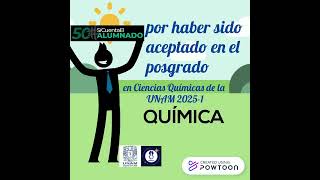 251 Aceptado a posgrado en Ciencias Químicas QUÍMICO FESC [upl. by Ojaras861]