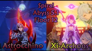 Arlecchino  Mona amp Xilonen  Archons  Spiral Abyss 51 floor 12 9⭐ Genshin Impact [upl. by Joed]